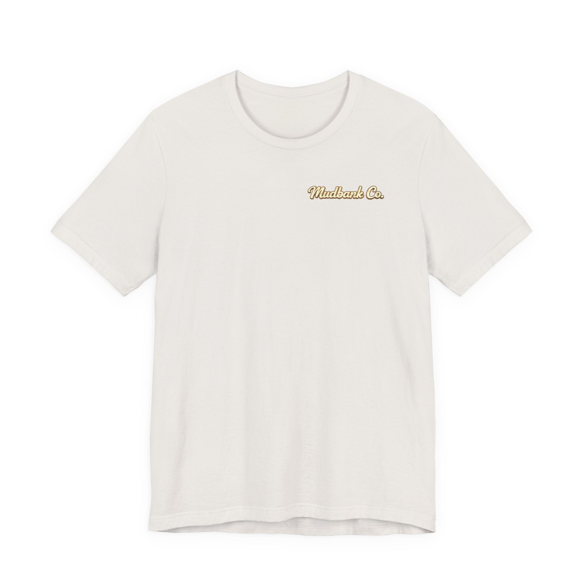 Sorry Momma I Like It Muddy Tee – Mudbank Co.