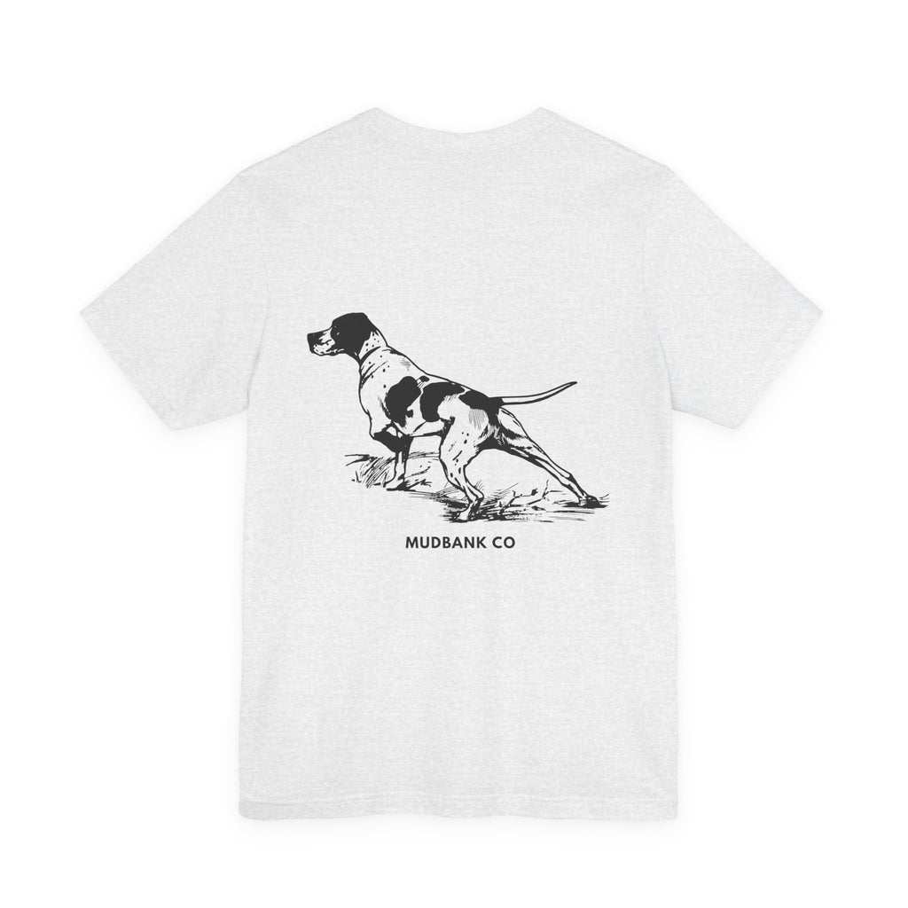 Mudbank Co. Pointing Dog T-Shirt | Bird Dog Hunting Tee | Southern Outdoors Lifestyle | Bella Canvas Unisex