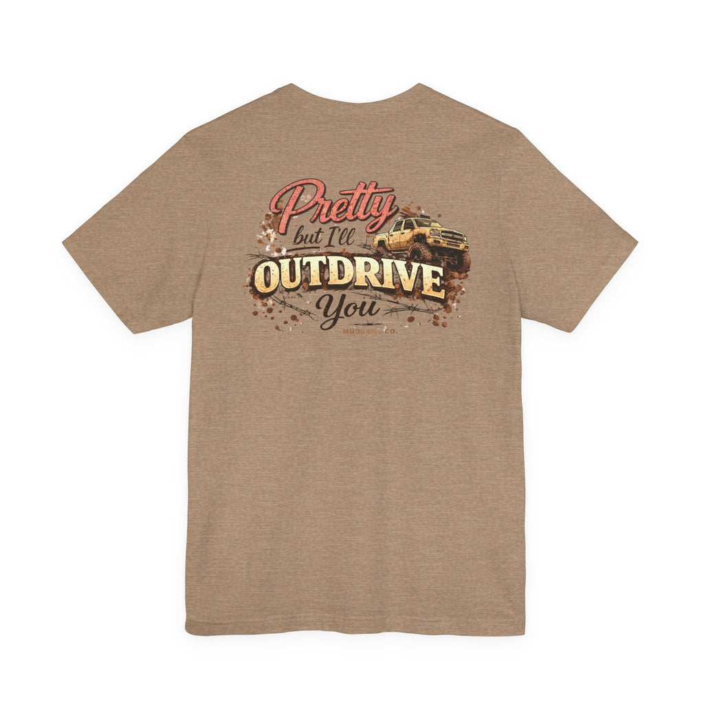 Pretty But I’ll Outdrive You Tee – Mudbank Co.