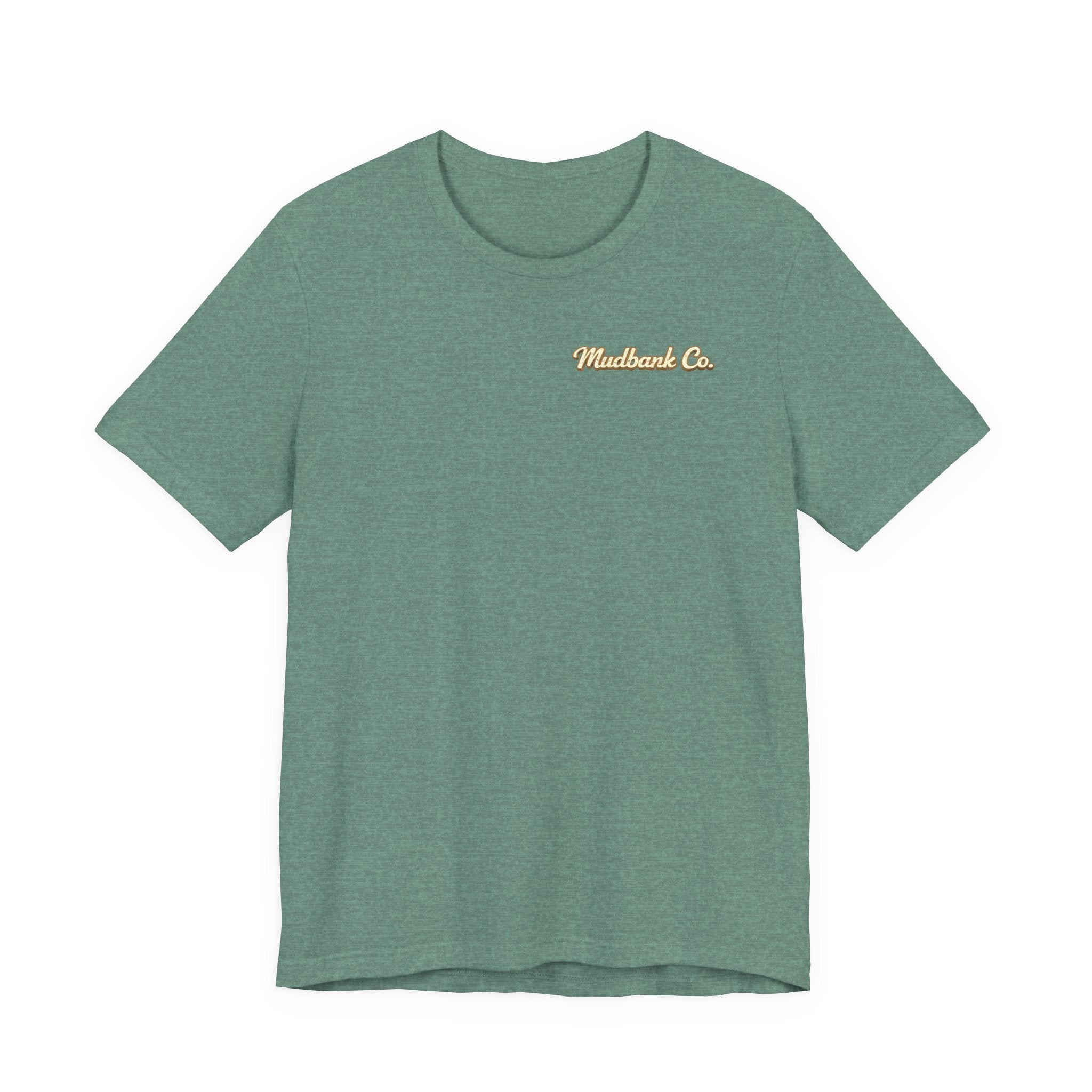 Sorry Momma I Like It Muddy Tee – Mudbank Co.