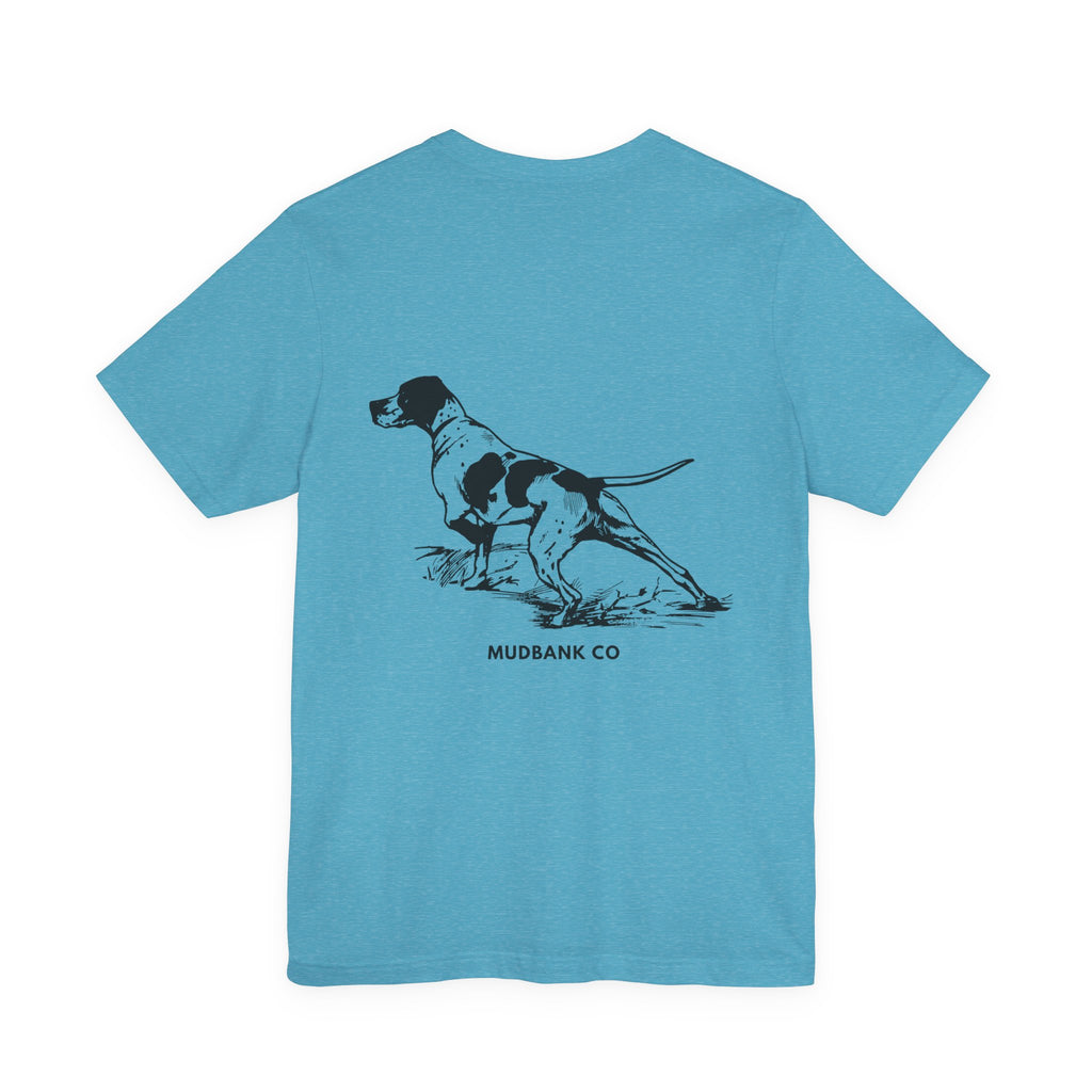 Mudbank Co. Pointing Dog T-Shirt | Bird Dog Hunting Tee | Southern Outdoors Lifestyle | Bella Canvas Unisex