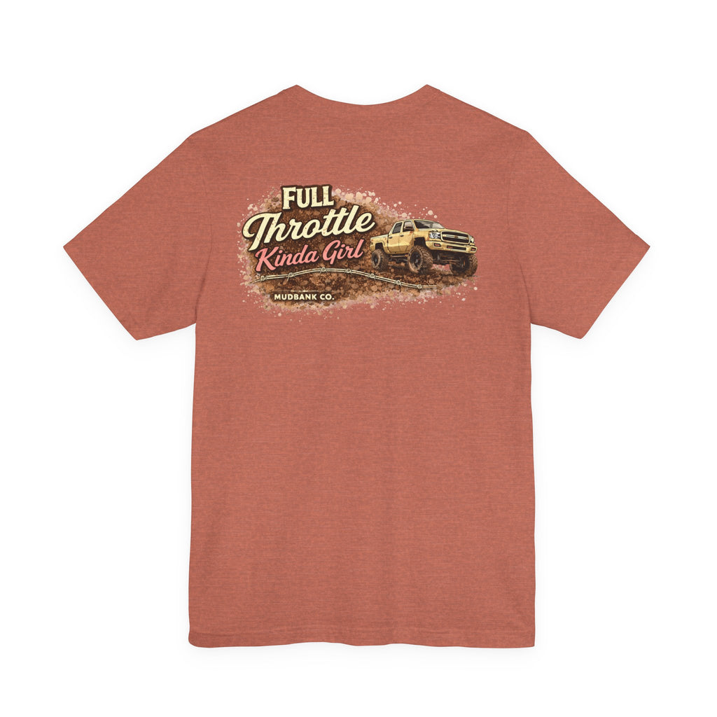 Full Throttle Kinda Girl Tee – Mudbank Co.