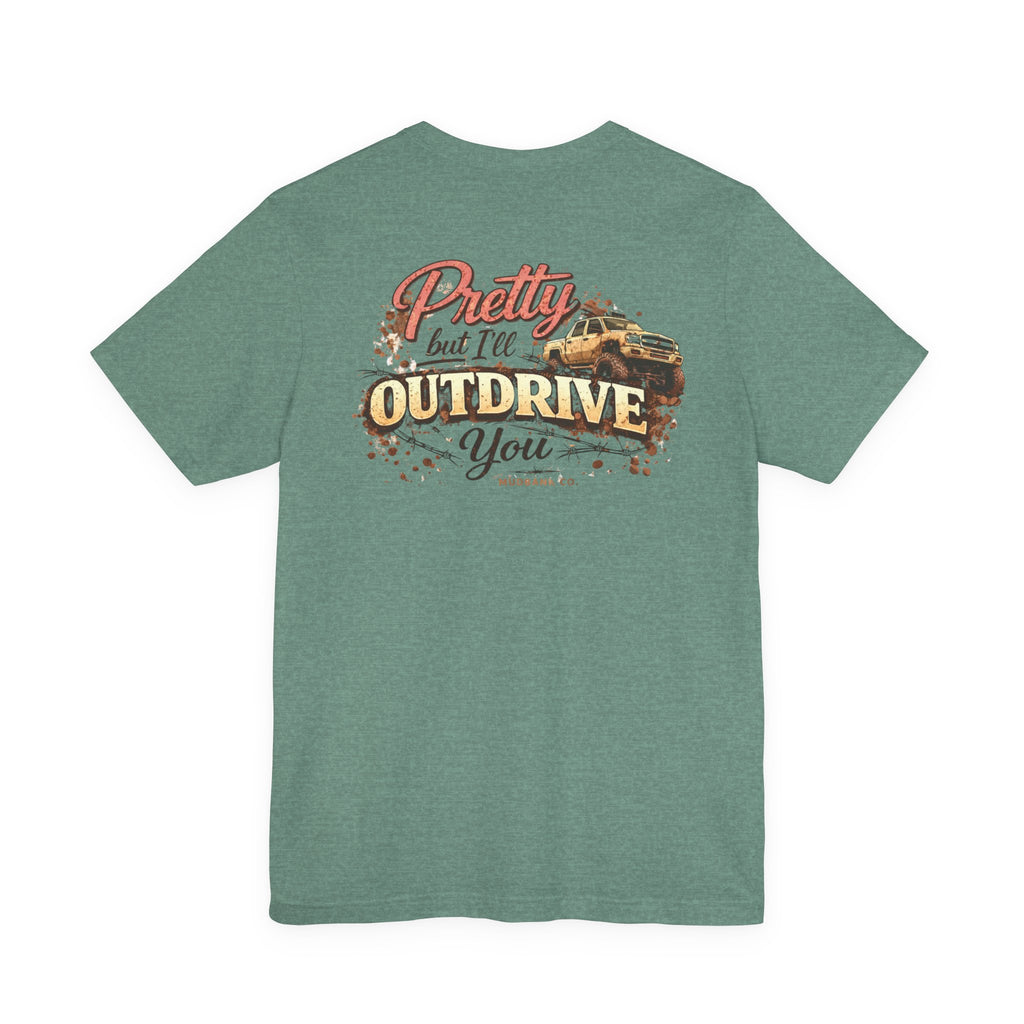 Pretty But I’ll Outdrive You Tee – Mudbank Co.