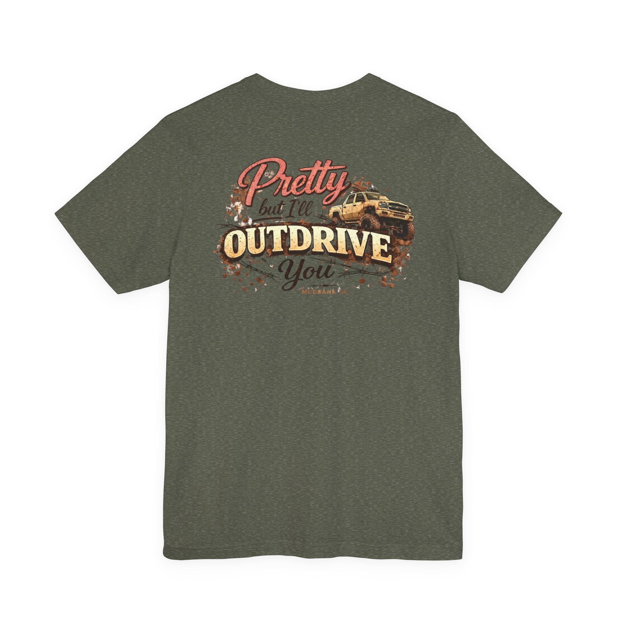 Pretty But I’ll Outdrive You Tee – Mudbank Co.