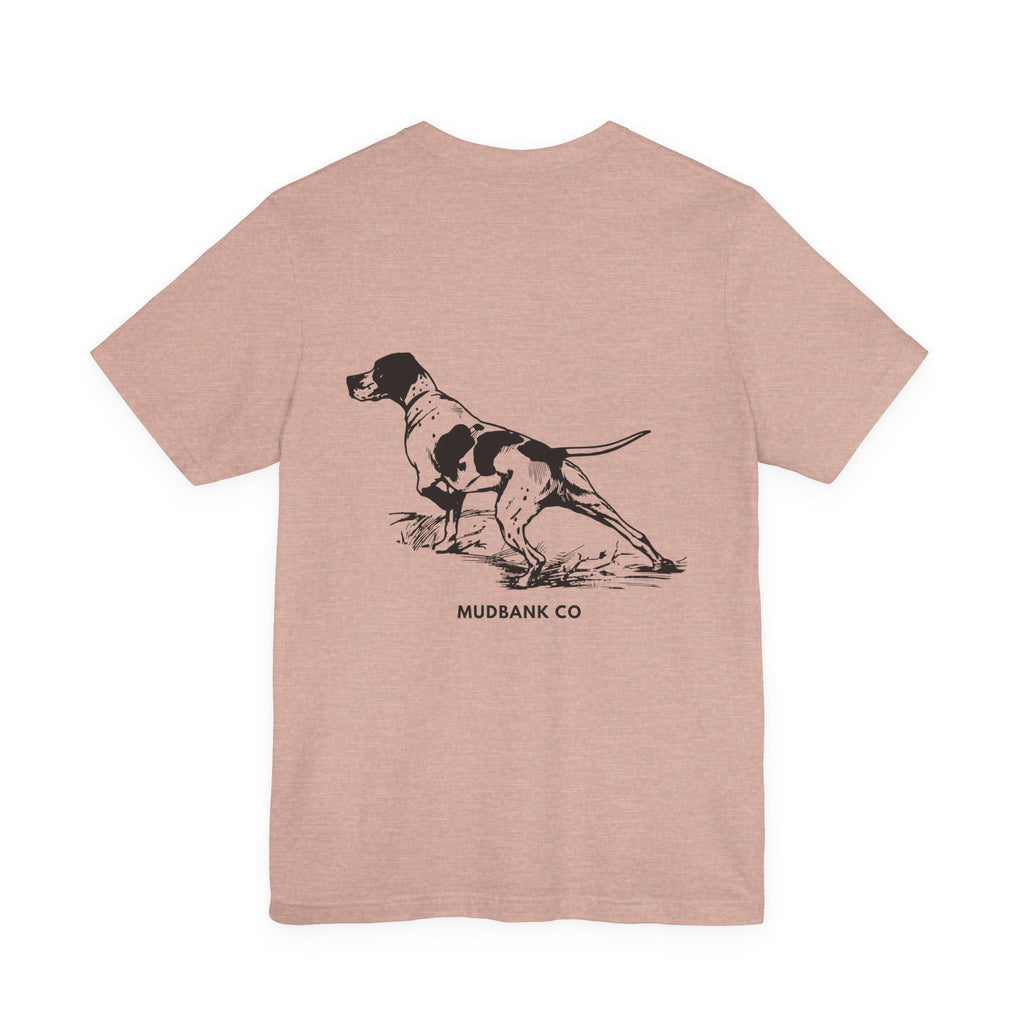 Mudbank Co. Pointing Dog T-Shirt | Bird Dog Hunting Tee | Southern Outdoors Lifestyle | Bella Canvas Unisex