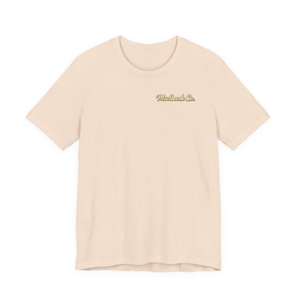 Sorry Momma I Like It Muddy Tee – Mudbank Co.