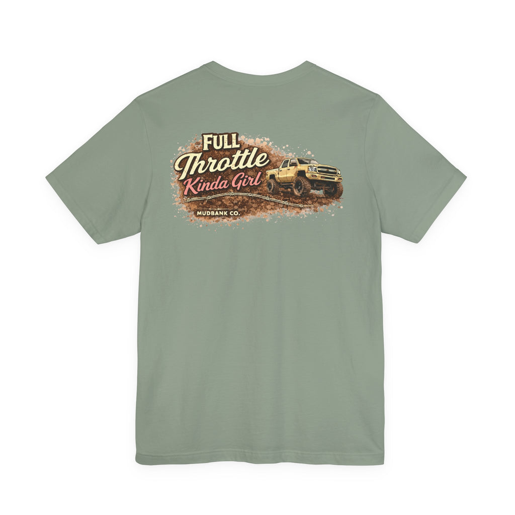 Full Throttle Kinda Girl Tee – Mudbank Co.